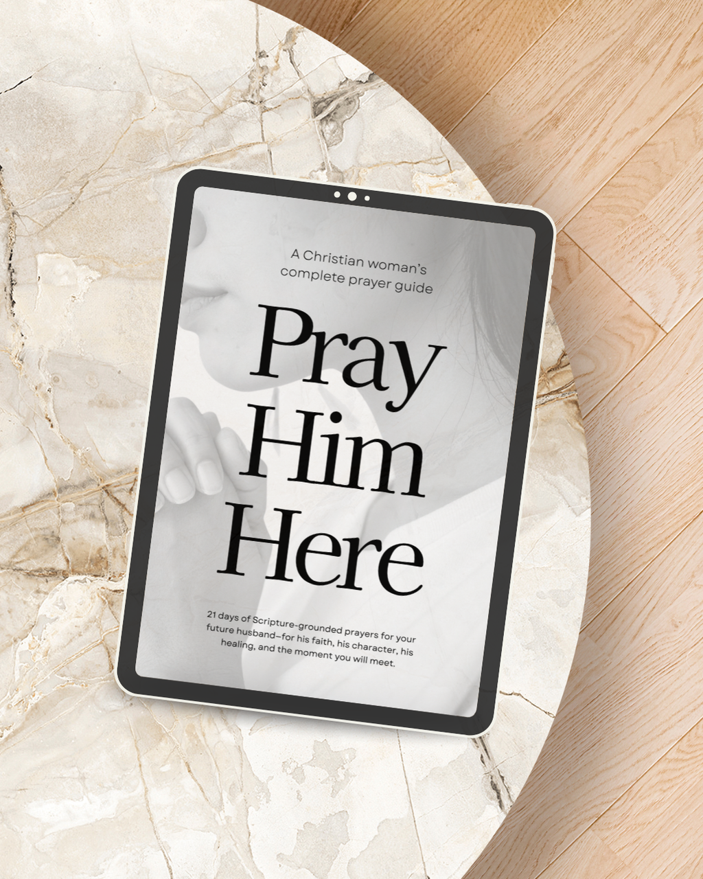 21-Day Prayer Guide for Your Future Husband | Pray Him Here