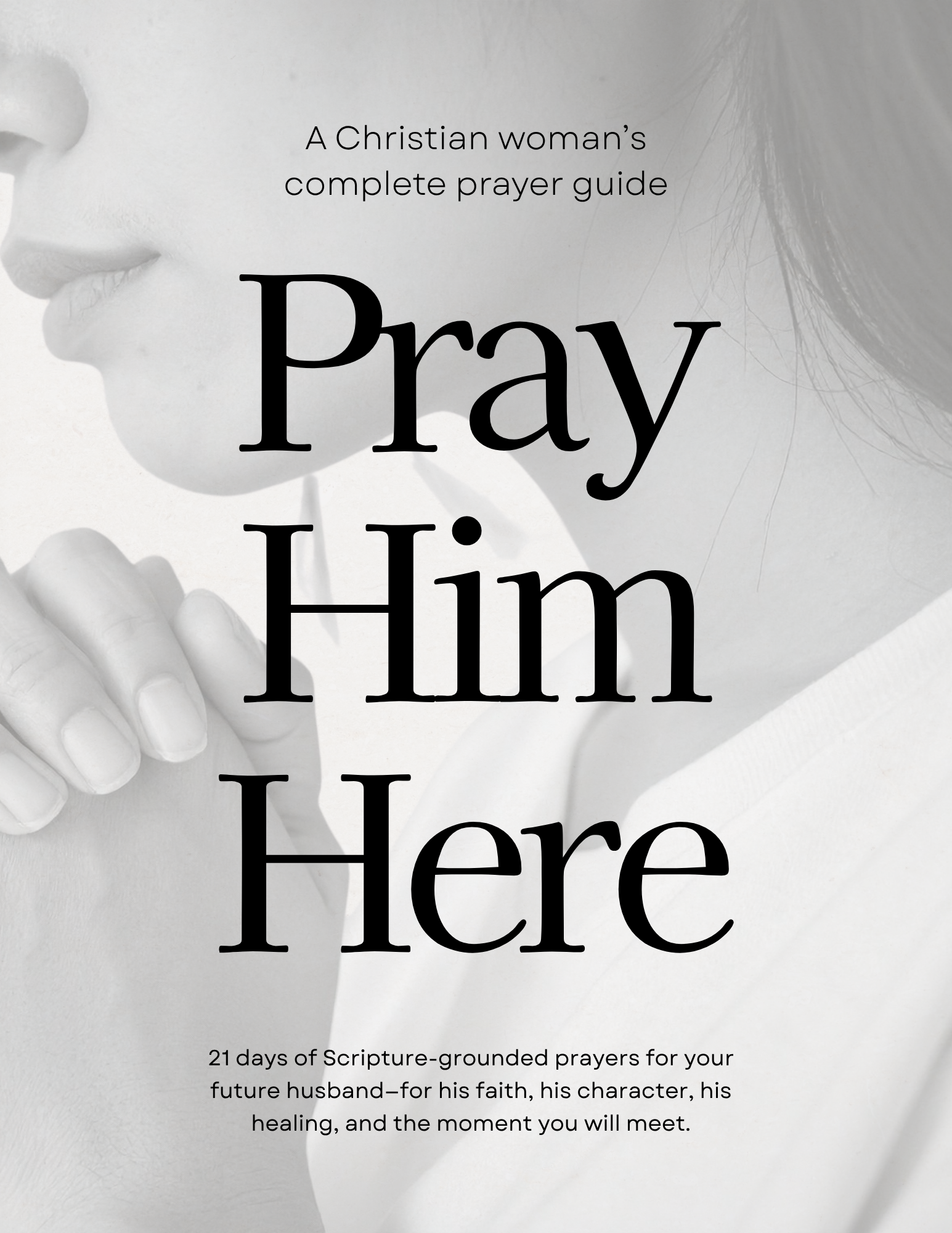 The Pray Him Here digital prayer guide front page